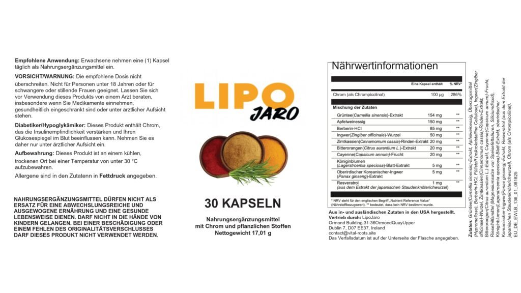 LipoJaro Produktetikett auf Deutsch – Zutaten und Nährwertinformationen für 30 Kapseln, hergestellt in den USA mit Grüntee-Extrakt, Berberin, Ingwer, Cayenne und Chrom